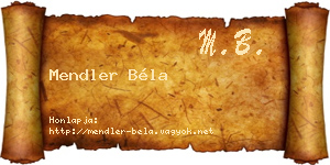 Mendler Béla névjegykártya